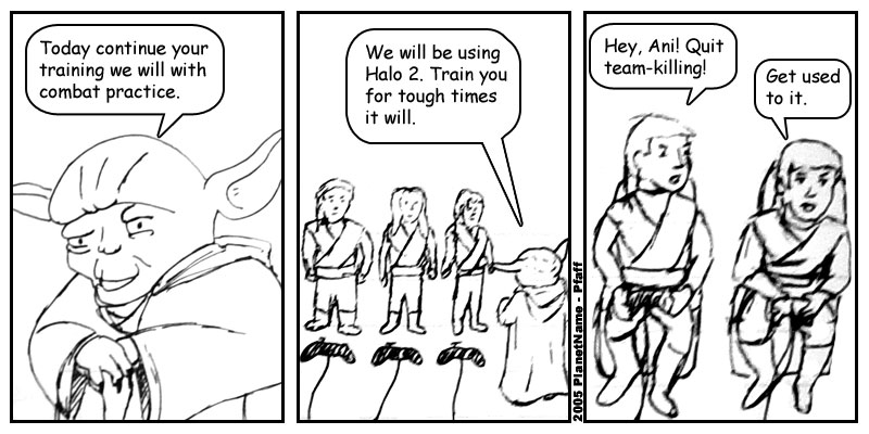 Anakin's First Taste of the Dark Side, August 11th, 2005, PlanetName